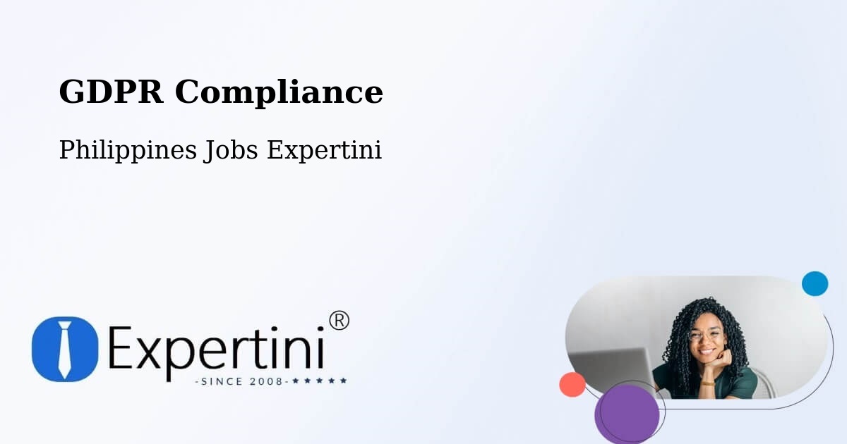 EU GDPR Compliance Statement – Asingan - Philippines Jobs Expertini