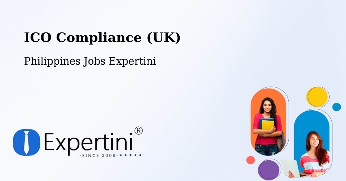 UK Data Protection & ICO Compliance – Asingan - Philippines Jobs Expertini