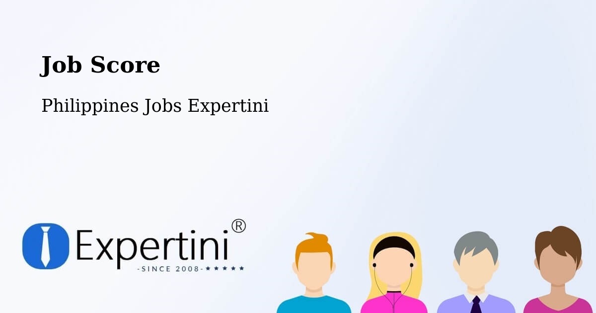 Job Score & Job Description Score Tool – Asingan - Philippines Jobs Expertini